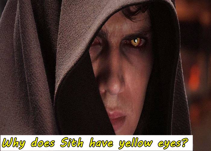 Why does Sith have yellow eye