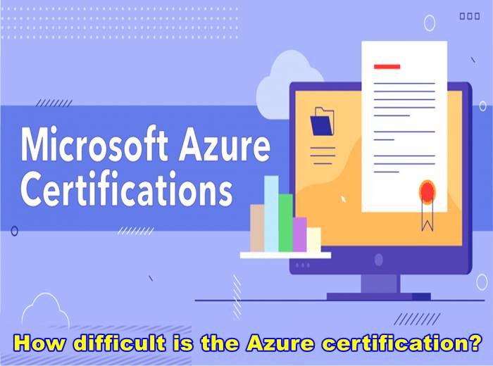 How difficult is the Azure certification