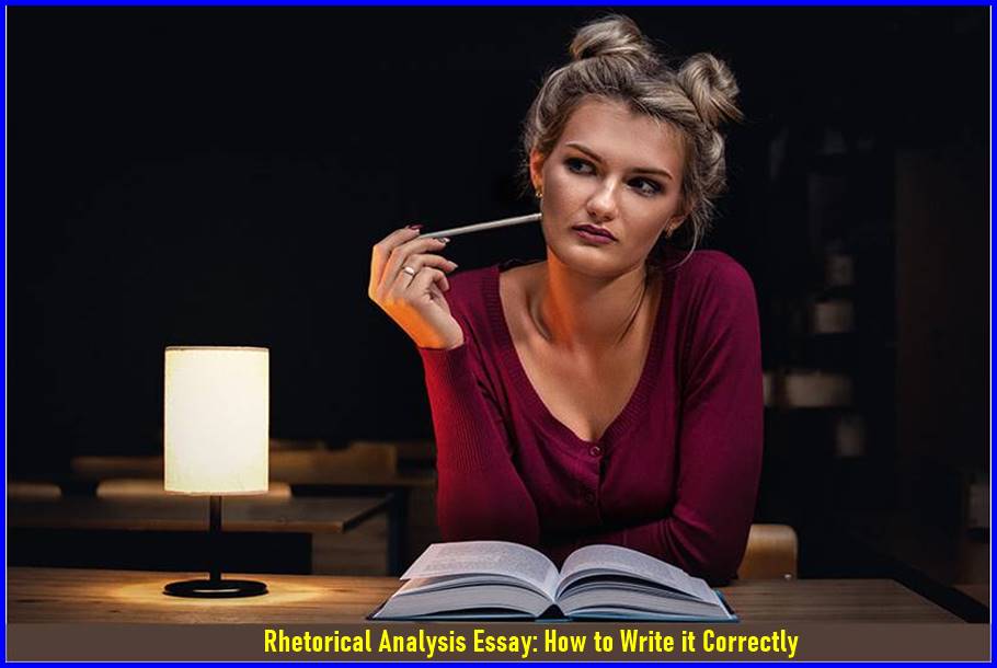 Rhetorical Analysis Essay: How to Write it Correctly