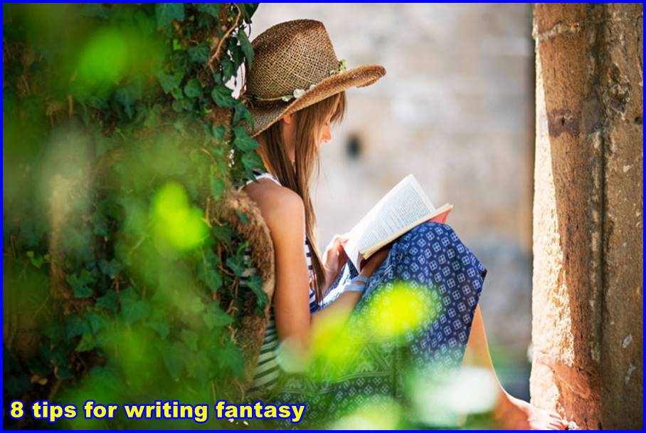 8 tips for writing fantasy
