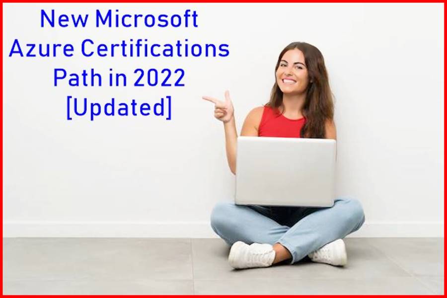 New Microsoft Azure Certifications Path